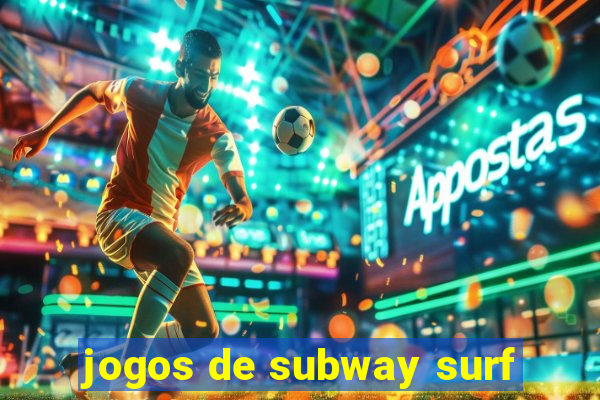 jogos de subway surf